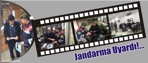 JANDARMA UYARDI!