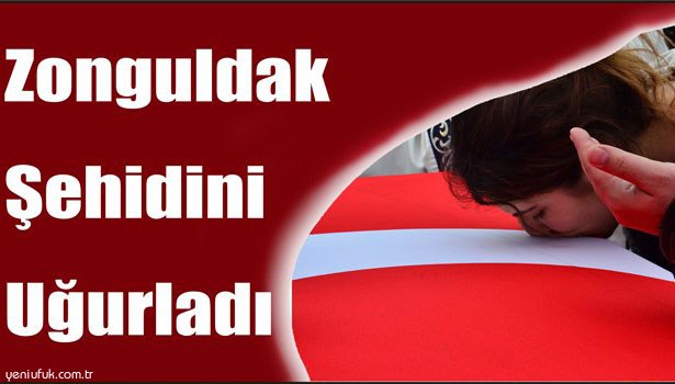 ŞEHİDİMİZİ UĞURLADIK...