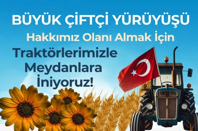 CHP Keşan İlçe Başkanı Anıl Çakır'dan ‘Büyük Çiftçi Yürüyüşü'ne davet