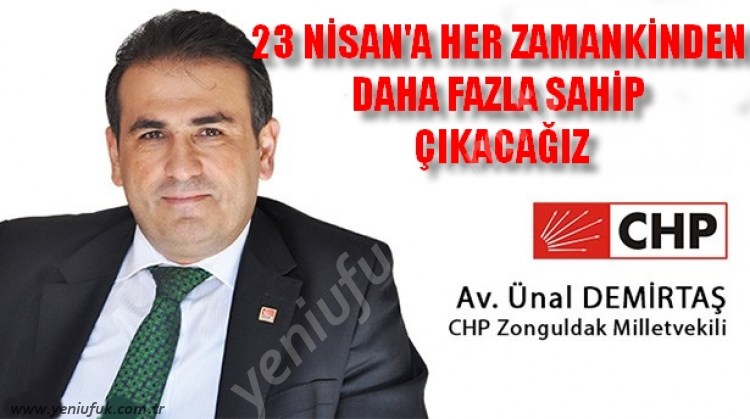 "HER ZAMANKİNDEN DAHA FAZLA SAHİP ÇIKACAĞIZ!.."