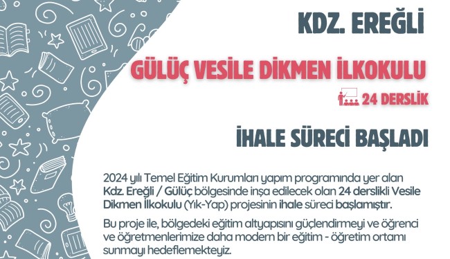 Gülüç Vesile Dikmen İlkokulu ihale süreci başladı