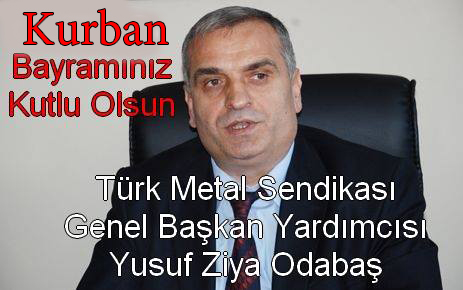 YUSUF ZİYA ODABAŞ BAYRAM MESAJI..