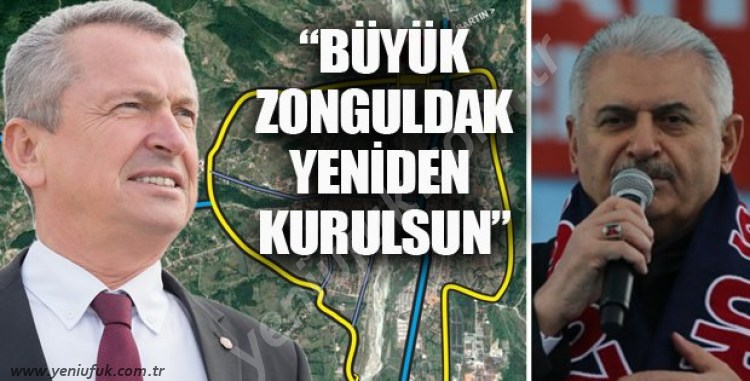 BÜYÜK ZONGULDAK YENİDEN KURULSUN..