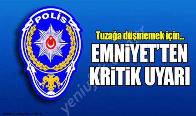 EMNİYETTEN SAHTE PARA UYARISI!..