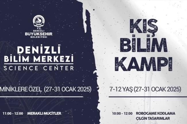 Denizli Bilim Merkezi'nde Kış Bilim Kampı heyecanı!