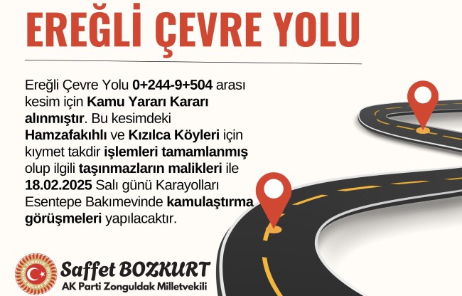 Kdz.Ereğli çevre yolu için kamu yararı kararı alındı