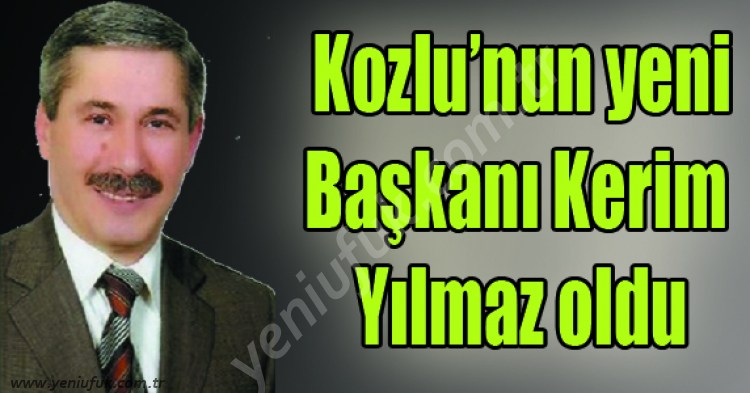 KOZLU YENİ BAŞKANINI SEÇTİ..