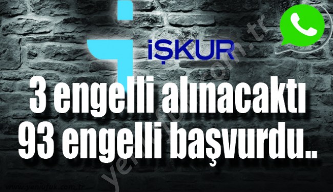 İŞKUR BAŞVURULARI KAPATTI!..
