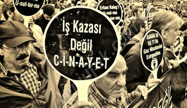 "İş kazaları kader değil, cinayettir!.."
