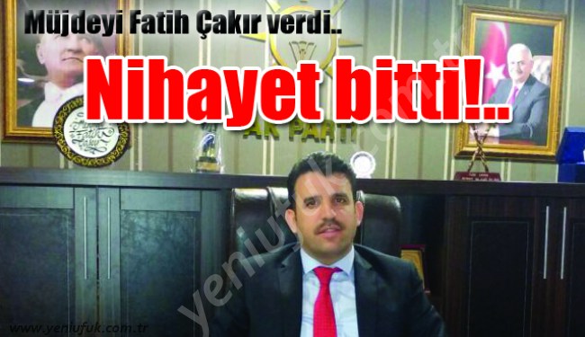 2014'de başladı, 2017'de bitti..Müjdeyi Çakır verdi..