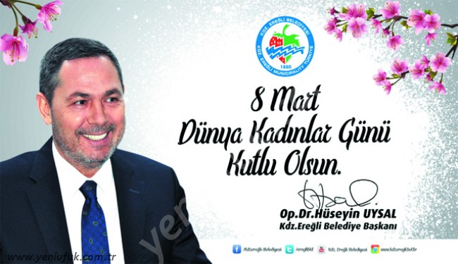 BAŞKAN UYSAL’DAN KADINLAR GÜNÜ MESAJI..