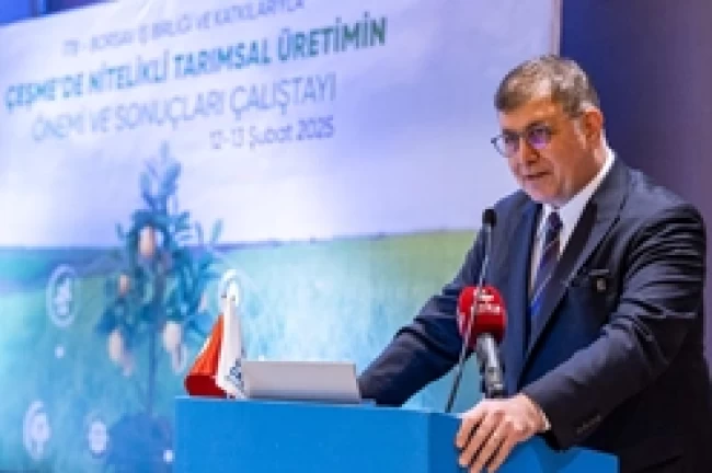 Başkan Tugay Çeşme Nitelikli Tarım Çalıştayı'nı açtı