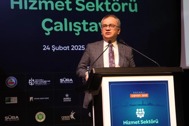 Kocaeli'de "Hizmet Sektörü Çalıştayı" düzenlendi