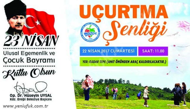 22'SİNDE UÇURTMA ŞENLİĞİ, 23'ÜNDE KUTLAMA..