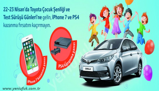 TOYOTA ÇOCUK ŞENLİKLERİ BAŞLIYOR..