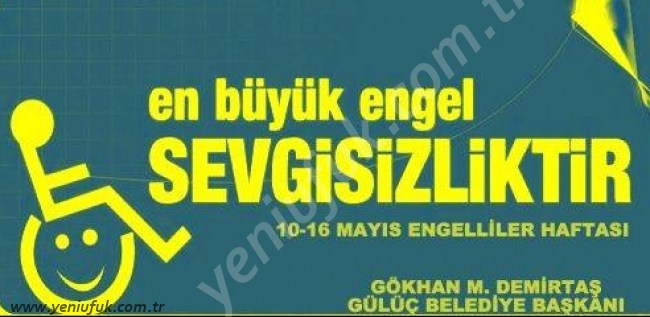 "EN BÜYÜK ENGEL SEVGİSİZLİKTİR!.."