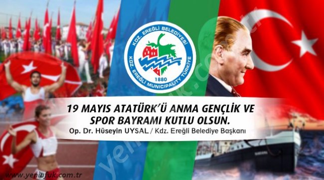 BAŞKAN UYSAL’DAN 19 MAYIS KUTLAMA MESAJI