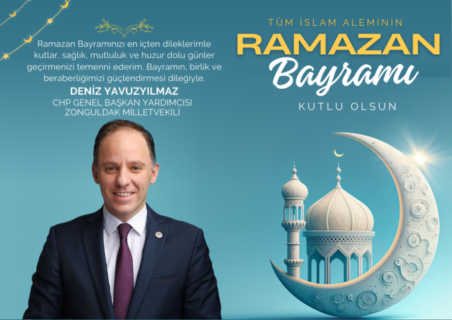 Deniz Yavuzyılmaz bölge halkının bayramını kutlar