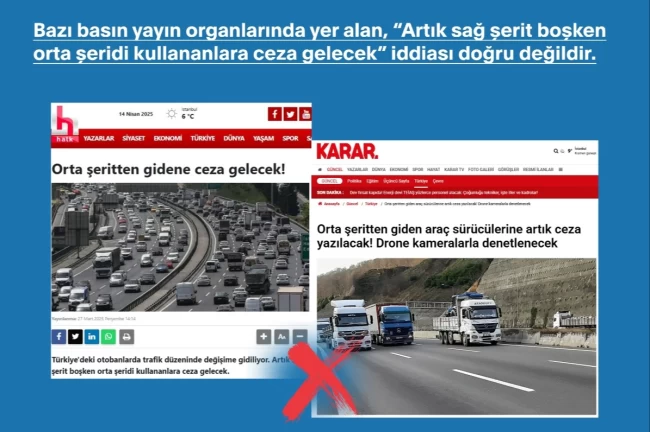 Trafikte 'orta şeride ceza' iddiaları asılsız