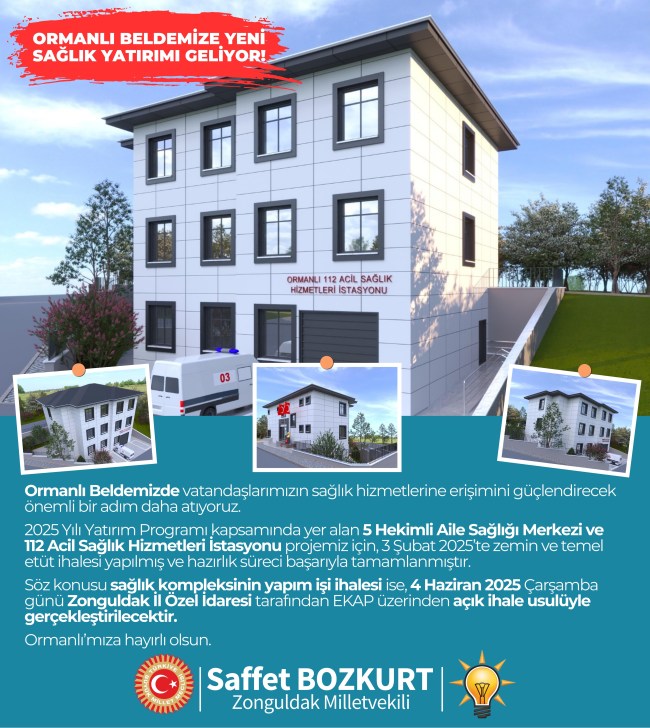 Ormanlı’ya Sağlık müjdesi