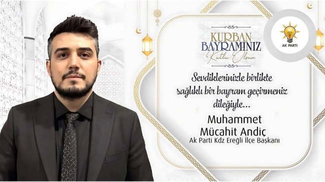 Mücahit Andiç, Kurban Bayramı Mesajı