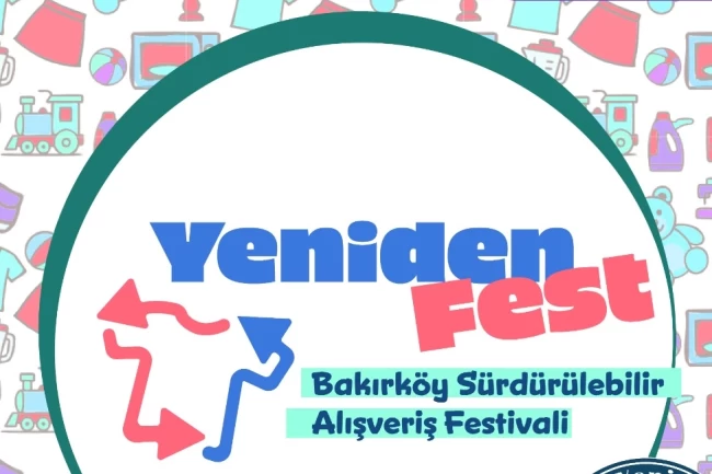 İstanbul Bakırköy'de sürdürülebilir alışveriş festivali başlıyor