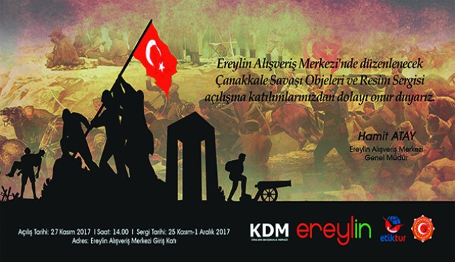 ÇANAKKALE'NİN İZLERİ EREYLİN'DE..