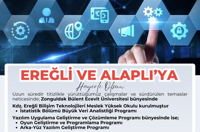 Kdz.Ereğli Bilişim Teknolojileri Meslek Yüksekokulu kuruldu