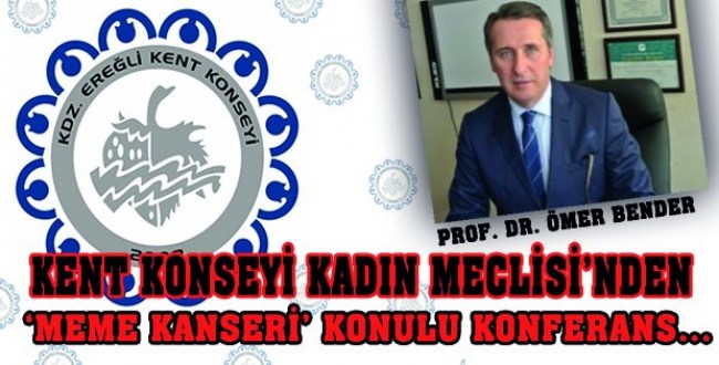 KENT KONSEYİ KADIN MECLİSİNDEN KONFERANS..