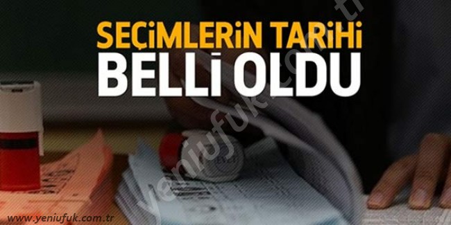SON DAKİKA.. SEÇİM TARİHİ NETLEŞTİ..