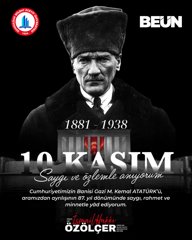 Rektör Özölçer’den 10 Kasım Atatürk’ü Anma Mesajı
