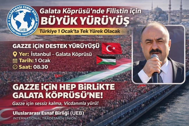 Galata'da Gazze için büyük yürüyüşe açık davet