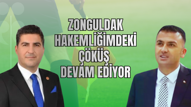 Zonguldak hakemliğindeki çöküş devam ediyor.