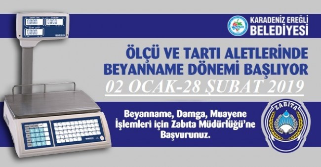 Ölçü ve tartı aletlerinde beyanname dönemi başladı