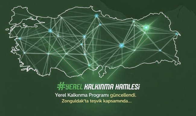 Yerel Kalkınma Programı güncellendi. Zonguldak’ta teşvik kapsamında..