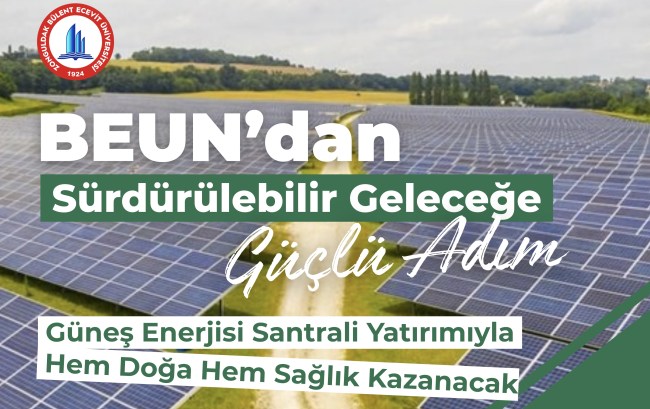 BEUN’dan Sürdürülebilir Geleceğe Güçlü Adım