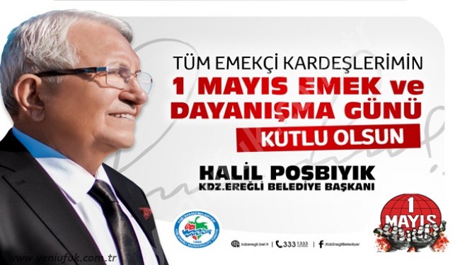 POSBIYIK:”1 Mayıs emek ve alınterinin günüdür”