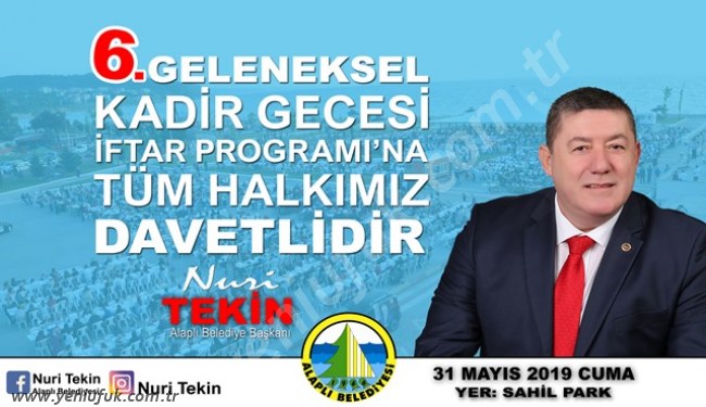 Kadir Gecesi İftarımıza tüm halkımız davetlidir