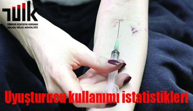 Uyuşturucu kullanımı ve ticareti istatistikleri açıklandı..