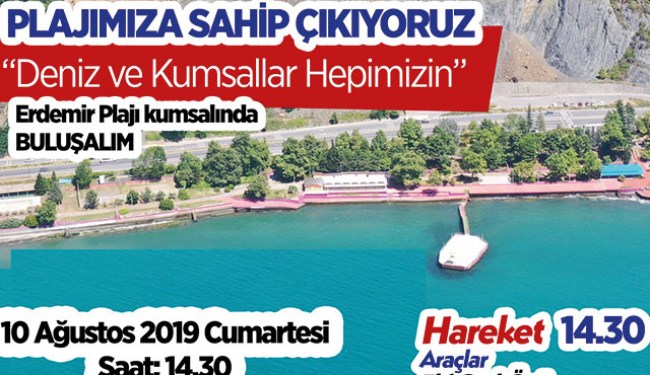 Bayramda Erdemir plajını istiyoruz!..
