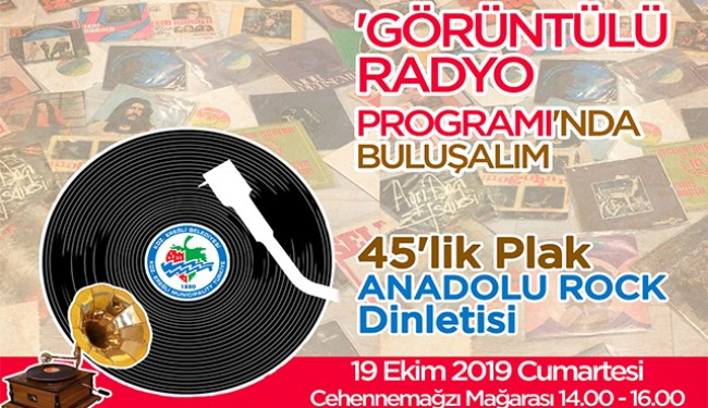 Görüntülü rodyo programında 45'lik Anadolu Rock dinletisi