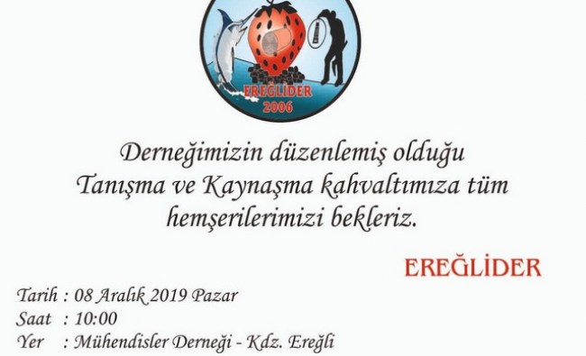 Tüm Ereğliler Davetli..