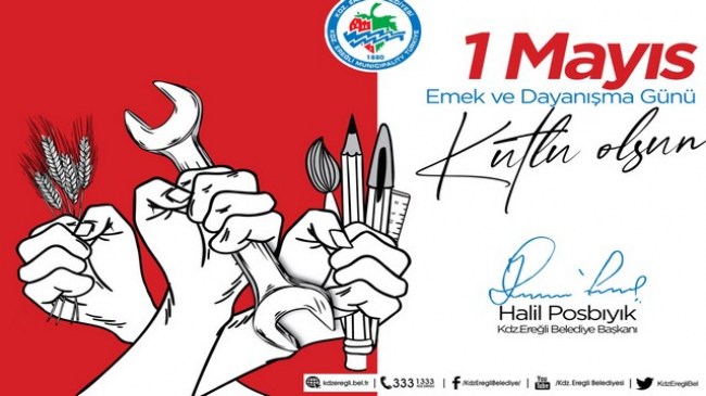Posbıyık, 1 Mayıs İşçi Bayramını kutladı