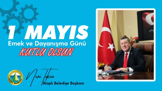 Tekin’den 1 Mayıs kutlaması..