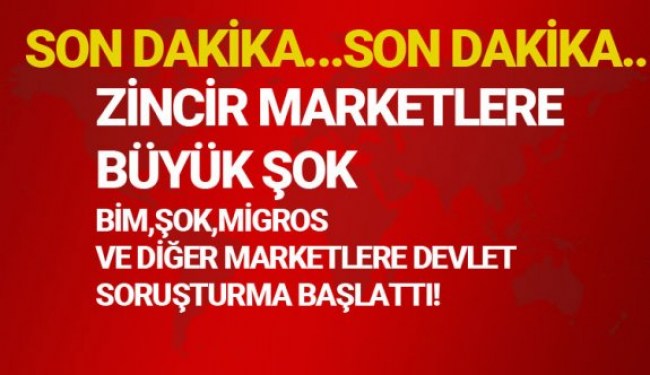 Rekabet Kurumu'ndan BİM, Metro, Migros ve Şok hakkında soruşturma