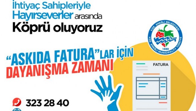 Ereğli Belediyesinden, ihtiyaç sahipleri için 'Askıda Fatura' uygulaması..