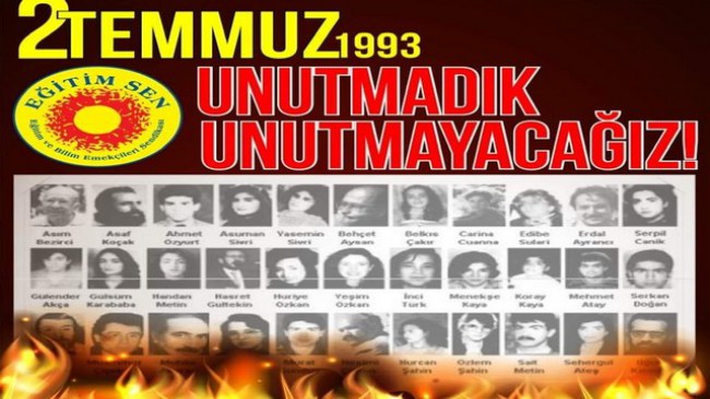 "Sivas Katliamını Unutmadık, Unutmayacağız!”