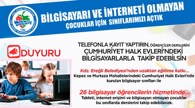 Cumhuriyet Halk Evleri, bilgisayarı ve interneti olmayan çocuklara açıldı..