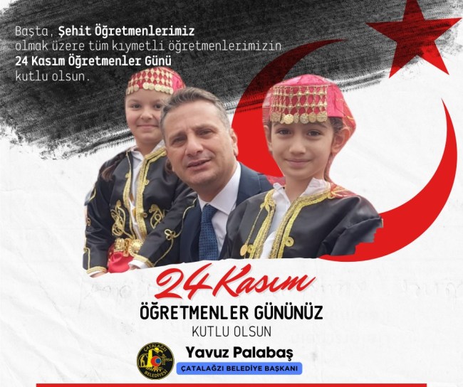 Yavuz Palabaş;Öğretmenler gününü kutladı.