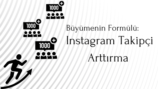 Büyümenin Formülü: Instagram Takipçi Arttırma